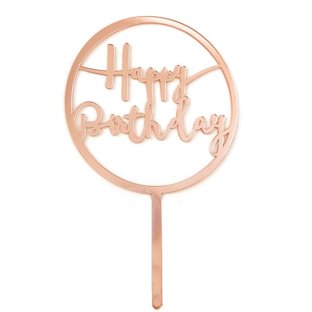 Promotional Acrylic Happy Birthday Cake Topper Rose Gold Silver Cake Topper For Kids Birthday Party Cake Decorations Baby Shower